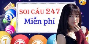 Soi Cầu 247 – Giải Mã Cơ Hội Chiến Thắng Từ Các Con Số